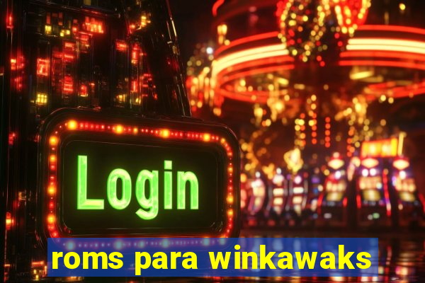 roms para winkawaks